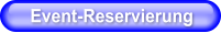 Event-Reservierung