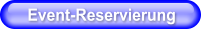 Event-Reservierung