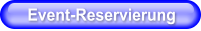 Event-Reservierung